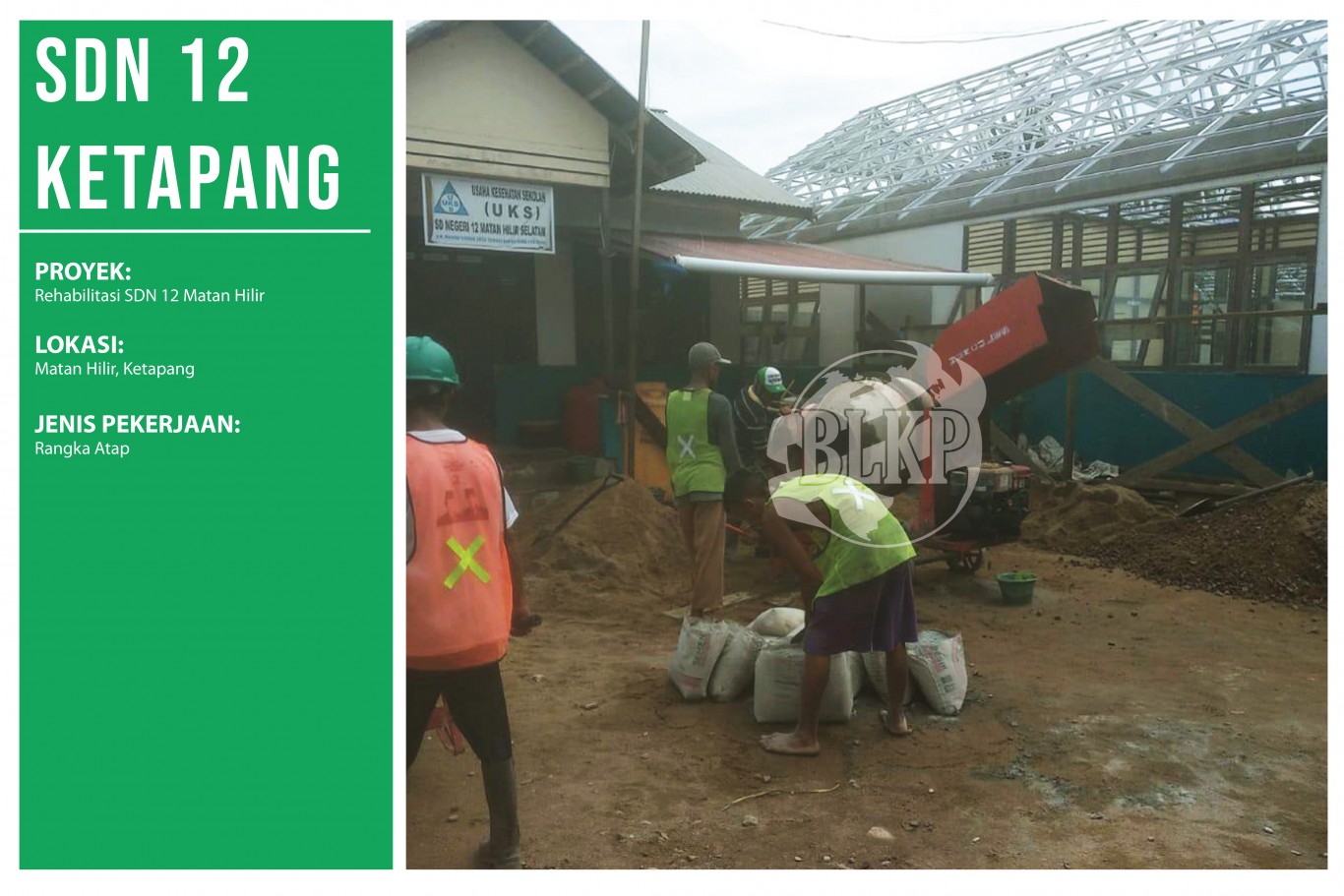 Proyek Rehabilitasi SDN 12 Ketapang